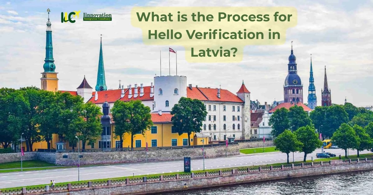 Hello Verification process Latvia
